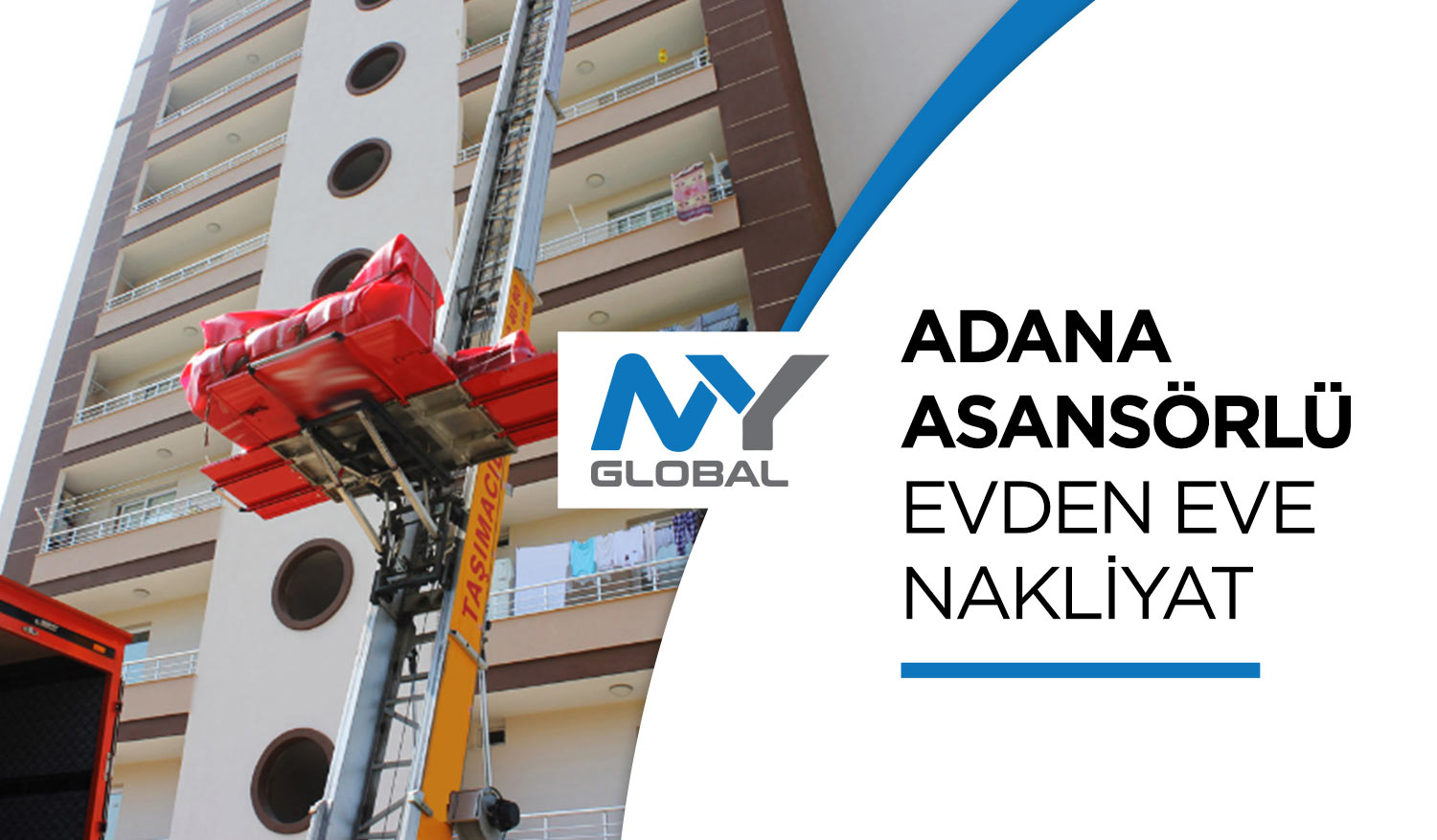 Adana Evden Eve Nakliyat ve Taşımacılık - Adana My Global